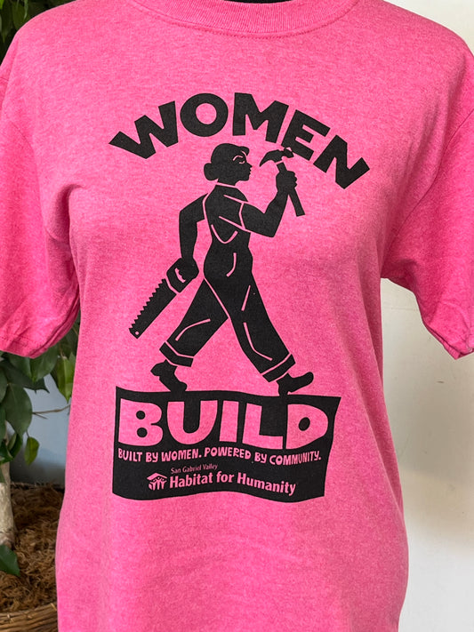 Women Build SGV Habitat For Humanity T-Shirts